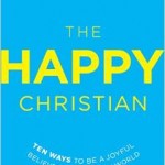 Non-Fiction Book Review: The Happy Christian by David Murray