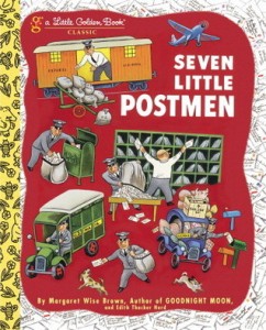 Seven Little Postmen by Margaret Wise Brown