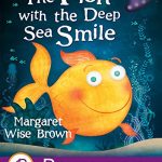 Book Review – The Fish with the Deep Sea Smile by Margaret Wise Brown