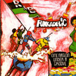 Funkadelic – One Nation Under a Groove Album Review
